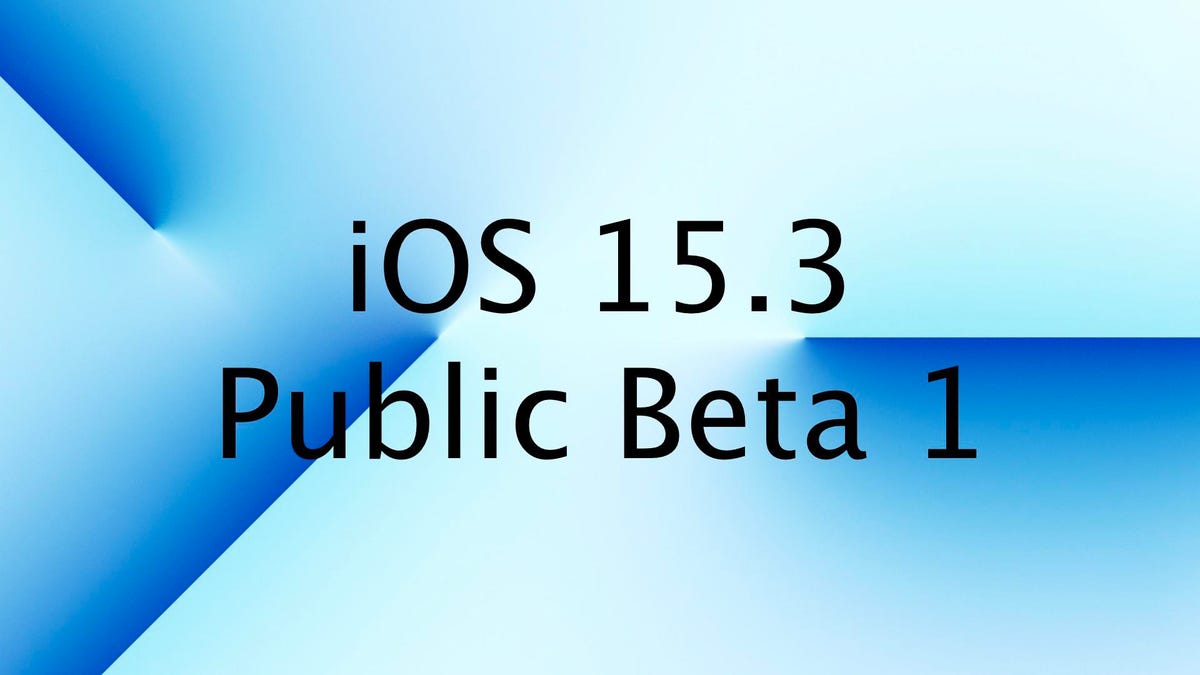 iOS 15.3 and iPadOS 15.3 are the Mac seeds 1st public Betas